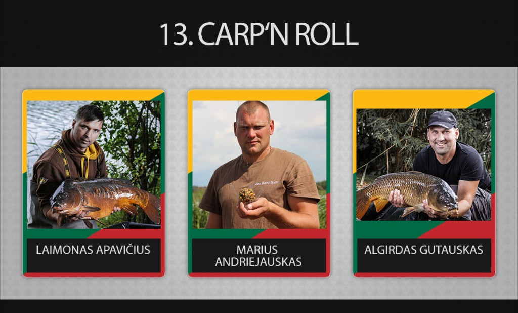 13 komanda carp n roll
